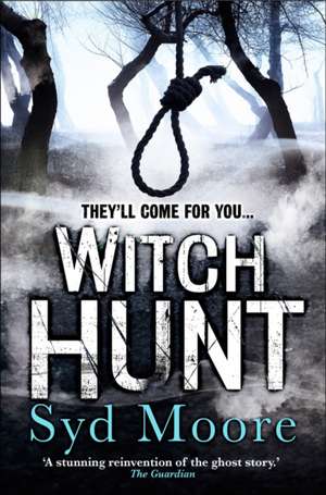 Moore, S: Witch Hunt de Syd Moore