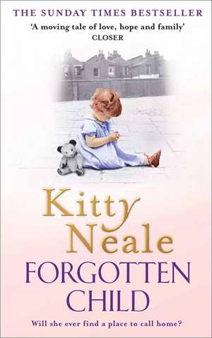 The Forgotten Child de Kitty Neale