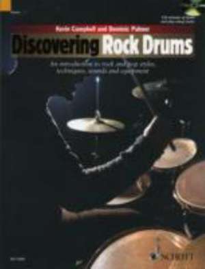 Palmer, D: Discovering Rock Drums de Kevin Campbell