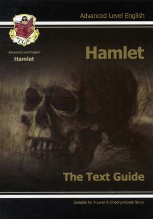 A-level English Text Guide - Hamlet de Cgp Books