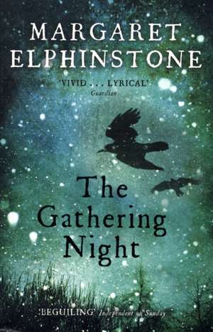 The Gathering Night de Margaret Elphinstone