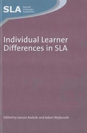 Individual Learner Differences in Sla de Janusz Arabski