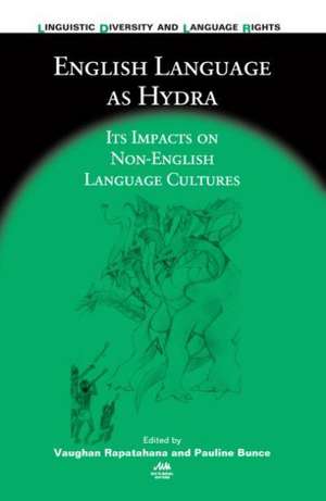 English Language as Hydra de Vaughan Rapatahana