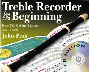 Treble Recorder From The Beginning & CD de John Pitts