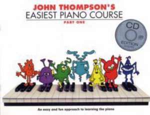 John Thompson's Easiest Piano Course de John Thompson