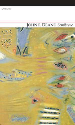 Semibreve de John F. Deane