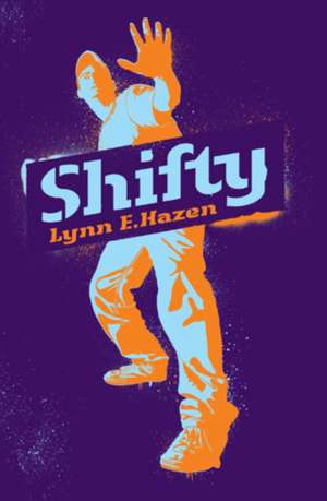 Shifty de Lynn E. Hazen