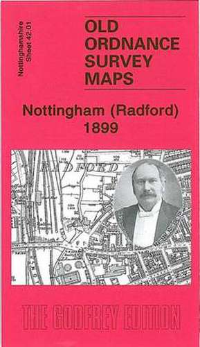 Nottingham (Radford) 1899 de Barrie Trinder