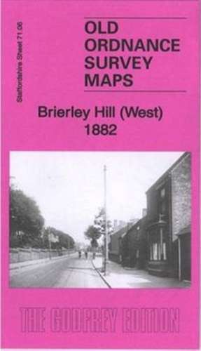 Brierley Hill (West) 1882 de Angus Dunphy