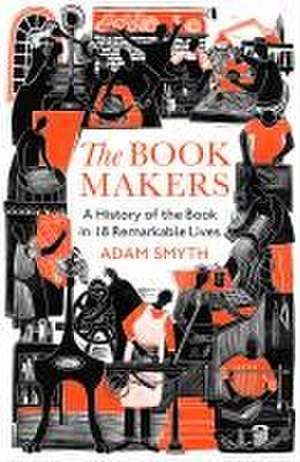 The Book-Makers de Adam Smyth