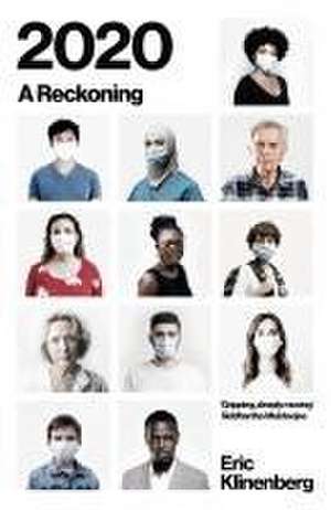 Klinenberg, E: 2020 de Eric Klinenberg