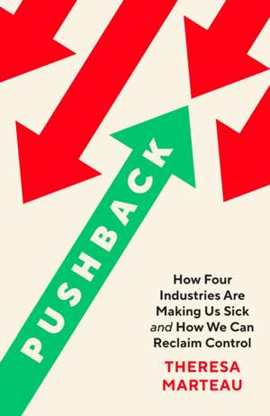 Pushback de Theresa Marteau