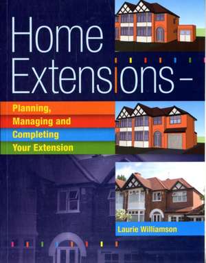 Home Extensions de Laurie Williamson