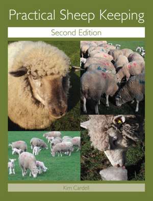 Cardell, K: Practical Sheep Keeping