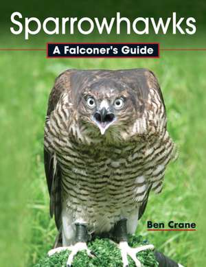 Crane, B: Sparrowhawks
