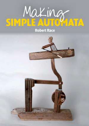 Making Simple Automata de Roberto Race