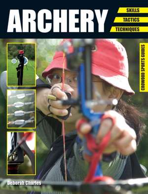 Charles, D: Archery