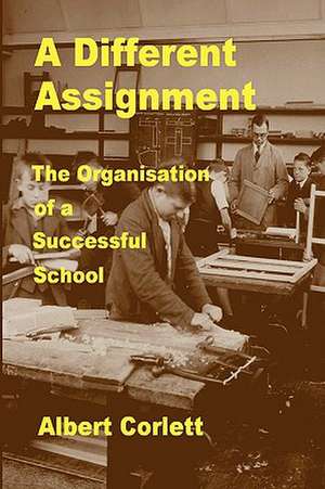 A Different Assignment de Albert Corlett