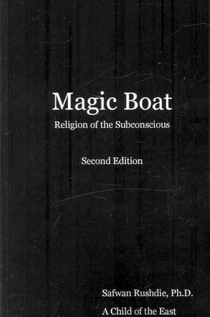 Magic Boat de Ph. D. Safwan Rushdie