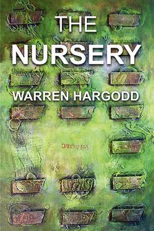 The Nursery de Warren Hargodd