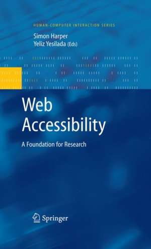 Web Accessibility: A Foundation for Research de Simon Harper