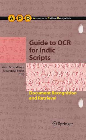 Guide to OCR for Indic Scripts: Document Recognition and Retrieval de Venu Govindaraju