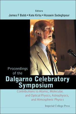 Proceedings of the Dalgarno Celebratory Symposium de James F. Babb