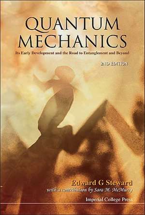 Quantum Mechanics de Edward G. Steward