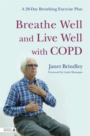 Breathe Well and Live Well with Copd