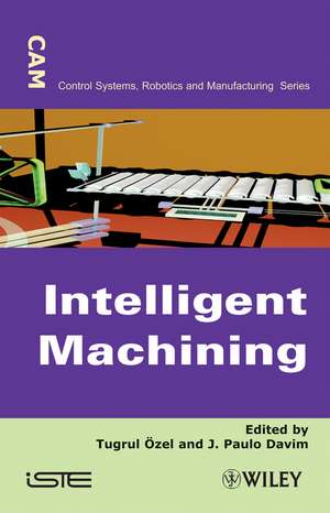 Intelligent Machining de T Ozel