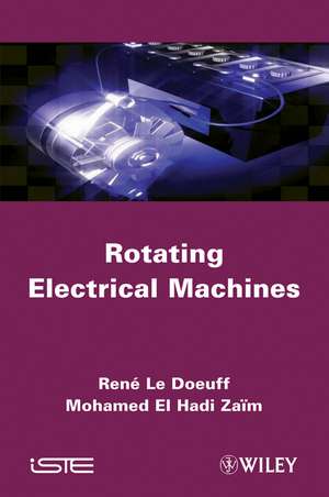 Rotating Electrical Machines de R Le Doeuff