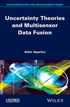 Uncertainty Theories and Multisensor Data Fusion de A Appriou