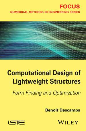 Physical Form Finding of Lightweight Structures de B Descamps