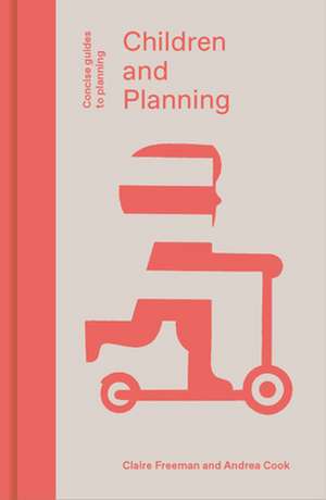 Children and Planning de Claire Freeman