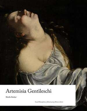 Artemisia Gentileschi de Sheila Barker