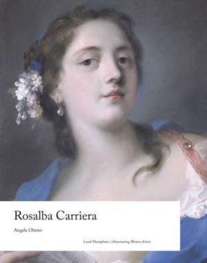 Rosalba Carriera de Angela Oberer