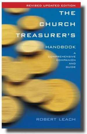 The Church Treasurer's Handbook de Robert Leach