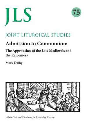 Admission to Communion de Mark Dalby