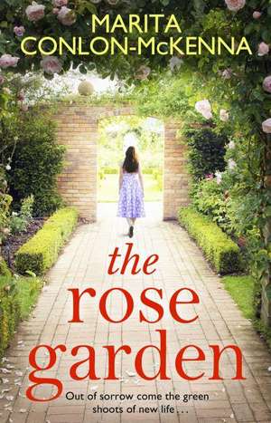 The Rose Garden de Marita Conlon-McKenna