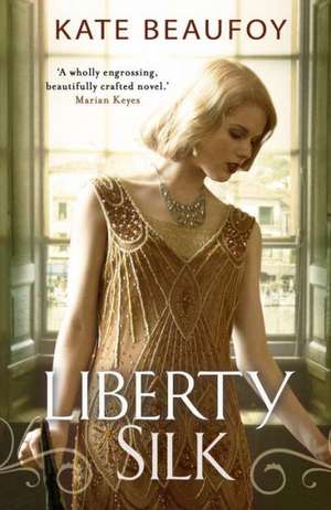 Liberty Silk de Kate Beaufoy