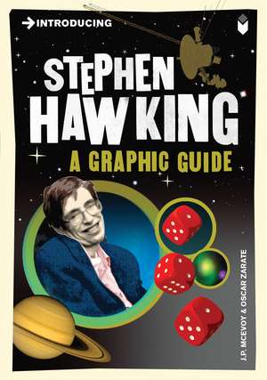 Introducing Stephen Hawking: A Graphic Guide de J. P. McEvoy