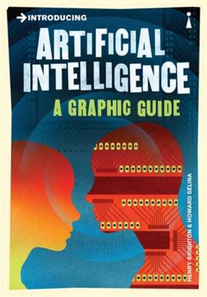 Introducing Artificial Intelligence: A Graphic Guide de Henry Brighton