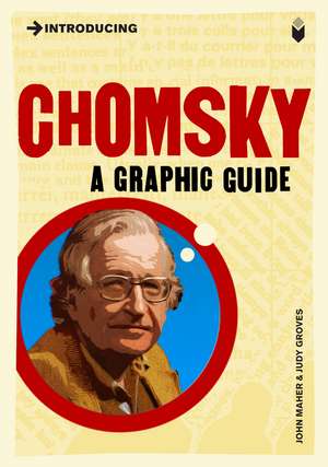 Introducing Chomsky: A Graphic Guide de John Maher