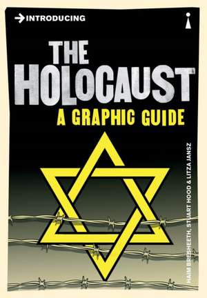 Introducing the Holocaust: A Graphic Guide de Haim Bresheeth