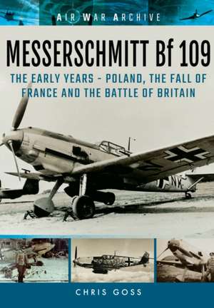 Messerschmitt Bf 109 de Chris Goss