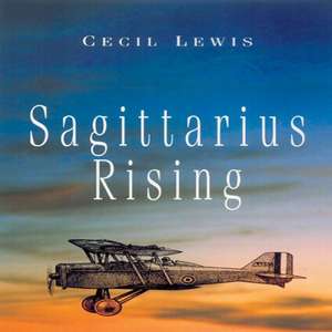 Sagittarius Rising de Cecil Lewis