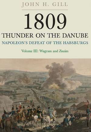 1809 Thunder on the Danube de John H Gill