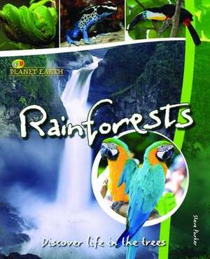 Planet Earth: Rainforests de Steve Parker