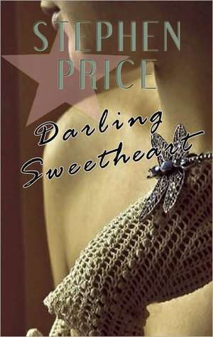 Darling Sweetheart de Stephen Price