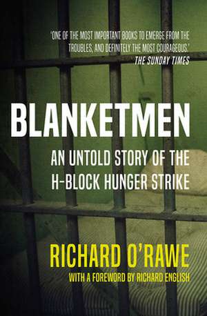 Blanketmen de Richard O'Rawe